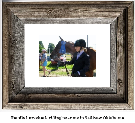 family horseback riding near me in Sallisaw, Oklahoma